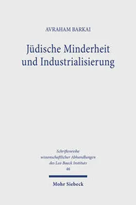 Barkai |  Jüdische Minderheit und Industrialisierung | Buch |  Sack Fachmedien