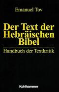Tov |  Der Text der Hebräischen Bibel | Buch |  Sack Fachmedien