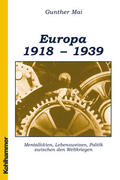 Mai |  Europäische Geschichte 1918-1939 | Buch |  Sack Fachmedien