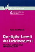 Klauck |  Die religiöse Umwelt des Urchristentums II | Buch |  Sack Fachmedien