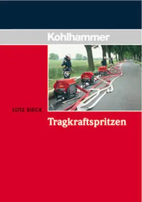 Rieck |  Tragkraftspritzen | Buch |  Sack Fachmedien