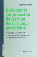 Wilms |  Dokumente zur Neuesten Deutschen Verfassungsgeschichte / Dokumente zur neuesten deutschen Verfassungsgeschichte | Buch |  Sack Fachmedien
