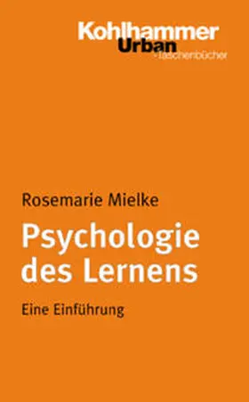 Mielke |  Psychologie des Lernens | Buch |  Sack Fachmedien
