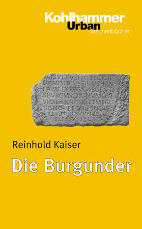 Kaiser | Die Burgunder | Buch | 978-3-17-016205-1 | sack.de