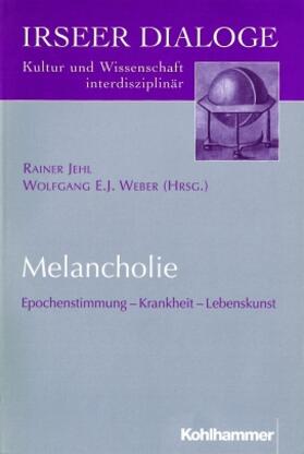 Jehl / Weber |  Melancholie | Buch |  Sack Fachmedien