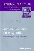 Herzog |  Sterben, Tod und Jenseitsglaube | Buch |  Sack Fachmedien
