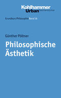 Pöltner |  Philosophische Ästhetik | Buch |  Sack Fachmedien