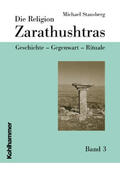 Stausberg |  Stausberg: Religion Zarathushtras 3 | Buch |  Sack Fachmedien