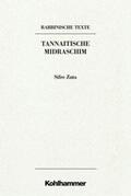 Börner-Klein |  Rabbinische Texte, Zweite Reihe: Tannaitische Midraschim. Band III A: Sifre Zuta | Buch |  Sack Fachmedien