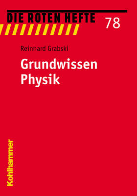 Grabski | Grundwissen Physik | Buch | 978-3-17-017542-6 | sack.de