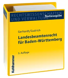Gerhardt / Gudrich / Schoch | Landesbeamtenrecht für Baden-Württemberg | Loseblattwerk | sack.de