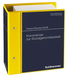 Peters / Hommel / Sautter |  Kommentar zur Sozialgerichtsbarkeit | Loseblattwerk |  Sack Fachmedien