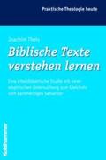 Theis |  Biblische Texte verstehen lernen | Buch |  Sack Fachmedien