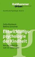 Kienbaum / Schuhrke |  Entwicklungspsychologie der Kindheit | Buch |  Sack Fachmedien