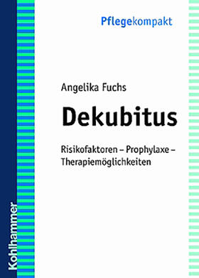 Fuchs | Dekubitus | Buch | 978-3-17-018255-4 | sack.de