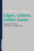 Ittel / Salesch / von Salisch |  Lügen, Lästern, Leiden lassen | Buch |  Sack Fachmedien