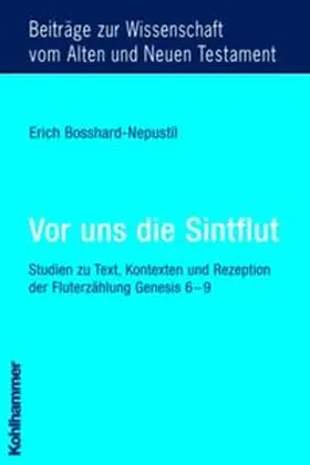 Bosshard-Nepustil |  Vor uns die Sintflut | Buch |  Sack Fachmedien