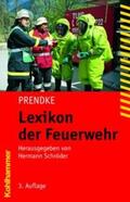 Schröder |  Lexikon der Feuerwehr | Buch |  Sack Fachmedien