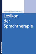 Grohnfeldt |  Lexikon der Sprachtherapie | Buch |  Sack Fachmedien
