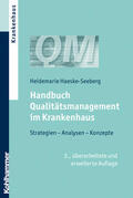 Haeske-Seeberg |  Handbuch Qualitätsmanagement im Krankenhaus | Buch |  Sack Fachmedien