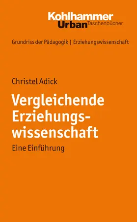 Adick |  Vergleichende Erziehungswissenschaft | Buch |  Sack Fachmedien