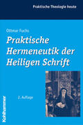 Fuchs |  Praktische Hermeneutik der Heiligen Schrift | Buch |  Sack Fachmedien