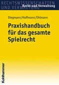 Diegmann / Hoffmann / Ohlmann |  Diegmann, H: Praxishdb.f.d.ges.Spielre. | Buch |  Sack Fachmedien