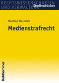 Heinrich |  Medienstrafrecht | Buch |  Sack Fachmedien