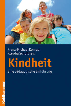 Konrad / Schultheis | Kindheit | Buch | 978-3-17-019352-9 | sack.de