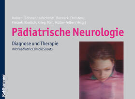 Heinen / Böhmer / Hufschmidt | Pädiatrische Neurologie | Buch | 978-3-17-019468-7 | sack.de