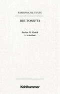 Doering / Tilly |  Doering, L: Rabbinische Texte, Erste Reihe: Die Tosefta 02 | Buch |  Sack Fachmedien