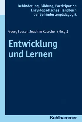 Feuser / Kutscher |  Entwicklung und Lernen | Buch |  Sack Fachmedien