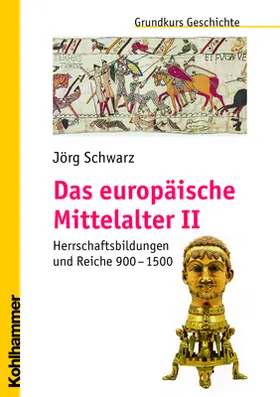 Schwarz |  Das europäische Mittelalter | Buch |  Sack Fachmedien