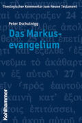 Dschulnigg / Stegemann / Fiedler |  Das Markusevangelium | Buch |  Sack Fachmedien