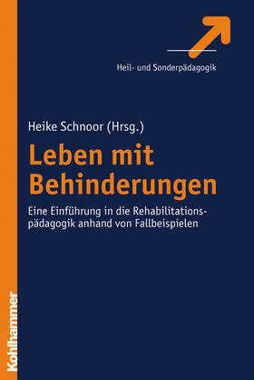 Schnoor | Leben mit Behinderungen | Buch | 978-3-17-019810-4 | sack.de