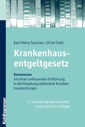 Tuschen / Trefz |  Krankenhausentgeltgesetz | Buch |  Sack Fachmedien