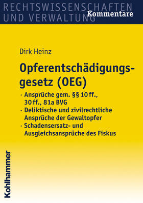 Heinz | Opferentschädigungsgesetz (OEG) | Buch | 978-3-17-019873-9 | sack.de