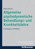 Krause |  Allgemeine psychoanalytische Krankheitslehre, Bd. 1. Grundlagen | Buch |  Sack Fachmedien
