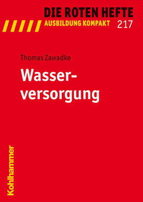 Zawadke | Wasserversorgung | Buch | 978-3-17-019902-6 | sack.de