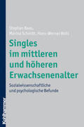 Baas / Schmitt / Wahl |  Singles im mittleren und höheren Erwachsenenalter | Buch |  Sack Fachmedien