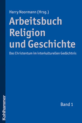 Noormann |  Arbeitsbuch Religion und Geschichte 1 | Buch |  Sack Fachmedien