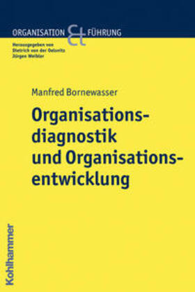 Bornewasser | Organisationsdiagnostik und Organisationsentwicklung | Buch | 978-3-17-020077-7 | sack.de
