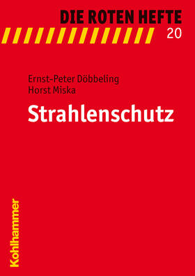 Döbbeling / Miska | Strahlenschutz | Buch | 978-3-17-020125-5 | sack.de