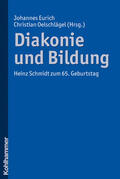 Eurich / Oelschlägel |  Diakonie und Bildung | Buch |  Sack Fachmedien