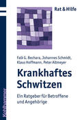 Hoffmann / Bechara / Altmeyer |  Krankhaftes Schwitzen | Buch |  Sack Fachmedien
