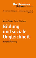 Brake / Büchner |  Bildung und soziale Ungleichheit | Buch |  Sack Fachmedien