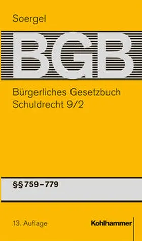 Gröschler / Matthiessen / Häuser |  Bürgerliches Gesetzbuch mit Einführungsgesetz und Nebengesetzen. Schuldrecht 9/2 | Buch |  Sack Fachmedien