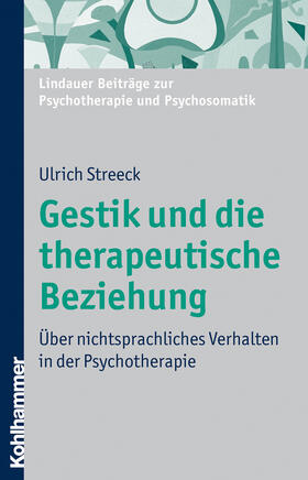Streeck |  Gestik und die therapeutische Beziehung | Buch |  Sack Fachmedien