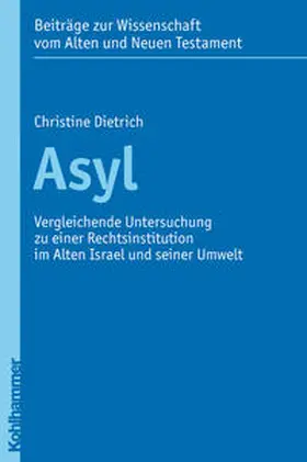 Dietrich | Asyl | Buch | 978-3-17-020523-9 | sack.de