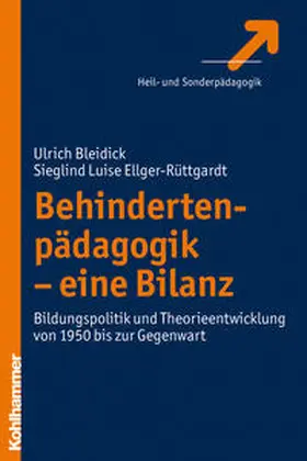 Bleidick / Ellger-Rüttgardt |  Behindertenpädagogik - eine Bilanz | Buch |  Sack Fachmedien